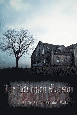 The Covington Mansion 1