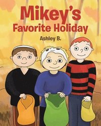 bokomslag Mikey's Favorite Holiday