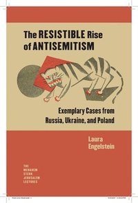 bokomslag The Resistible Rise of Antisemitism  Exemplary Cases from Russia, Ukraine, and Poland