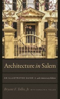 bokomslag Architecture in Salem  An Illustrated Guide
