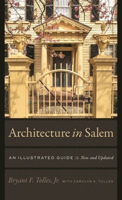 bokomslag Architecture in Salem  An Illustrated Guide