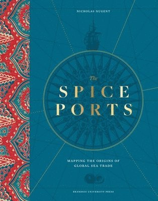 bokomslag The Spice Ports