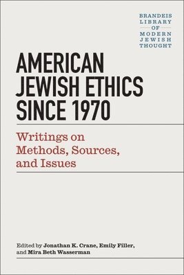 Modern Jewish Ethics since 1970 1