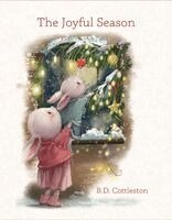 B. D. Cottleston - The Joyful Season, Inbunden
