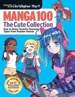 Christopher Hart - Manga 100: The Cute Collection, Häftad