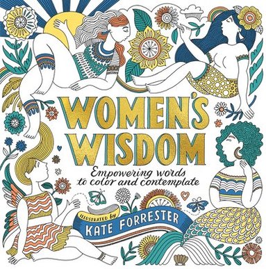 bokomslag Women's Wisdom: Empowering Words to Color and Contemplate - Positive & Inspiring Coloring Book for Women with Affirmations & Original