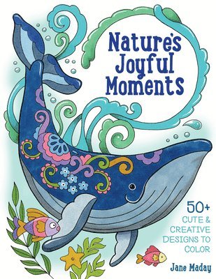 Nature's Joyful Moments: 50+ Cute & Creative Designs to Color 1