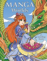 bokomslag Manga Worlds: A Coloring Book