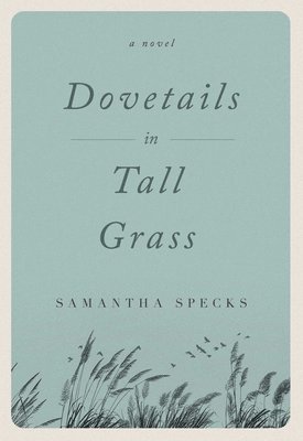 Dovetails in Tall Grass 1