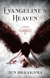 bokomslag Evangeline's Heaven