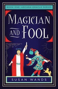 bokomslag Magician and Fool