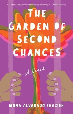 The Garden of Second Chances 1