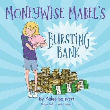 bokomslag MoneyWiseMabel's Bursting Bank