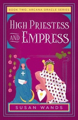 bokomslag High Priestess and Empress