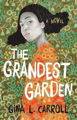 The Grandest Garden 1