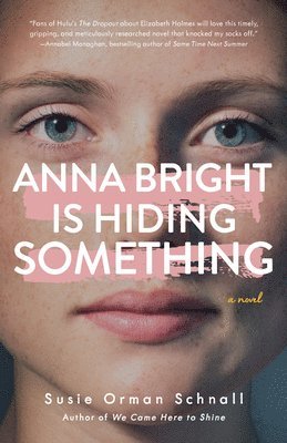 Anna Bright Is Hiding Something 1