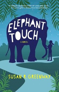 bokomslag Elephant Touch