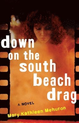 Down on the South Beach Drag 1