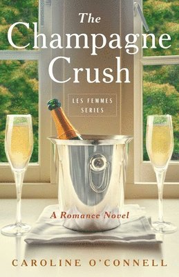 bokomslag The Champagne Crush