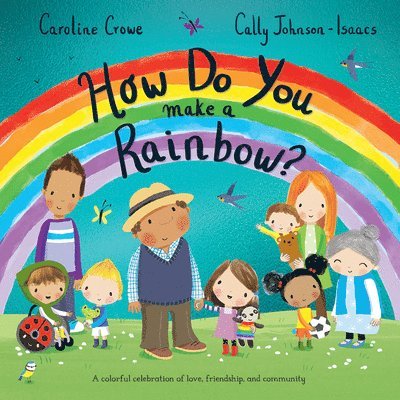 How Do You Make a Rainbow? 1