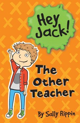 Sally Rippin - The Other Teacher, Häftad
