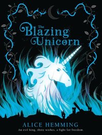 bokomslag The Blazing Unicorn
