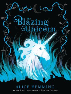Alice Hemming - The Blazing Unicorn, Häftad