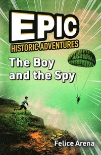 bokomslag The Boy and the Spy