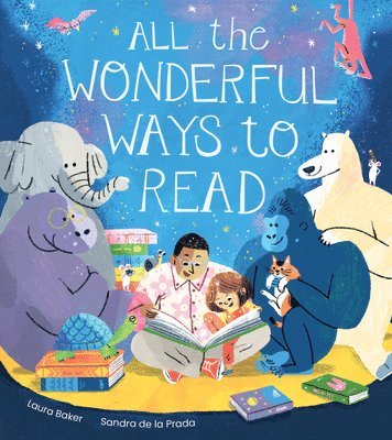 All the Wonderful Ways to Read 1