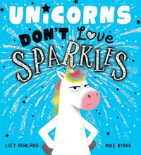 bokomslag Unicorns Don't Love Sparkles