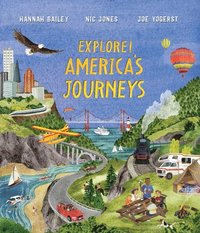 bokomslag Explore! America's Journeys