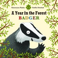 bokomslag A Year in the Forest with Badger
