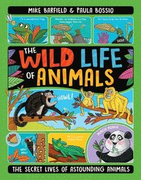 bokomslag The Wild Life of Animals