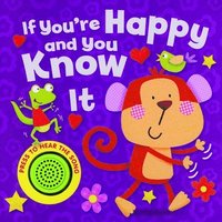 bokomslag If You're Happy and You Know It