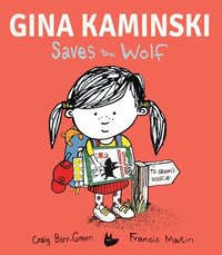 bokomslag Gina Kaminski Saves the Wolf