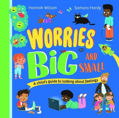 Worries Big and Small 1