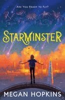 Megan Hopkins - Starminster, Häftad