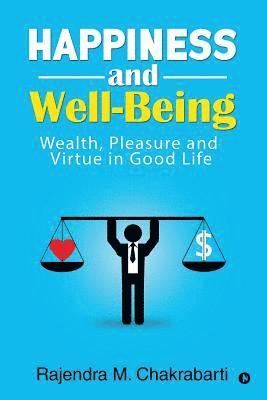 Happiness and Well-Being 1