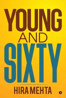 Young and Sixty 1