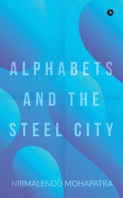 bokomslag Alphabets and the Steel City