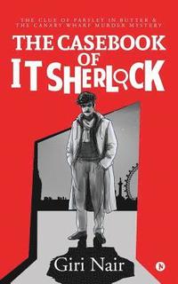 bokomslag The Casebook of IT Sherlock