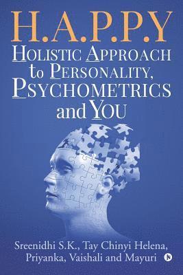 Tay Chinyi Helena, Priyanka - H.A.P.P.Y - Holistic Approach To Personality, Psychometrics and You, Häftad