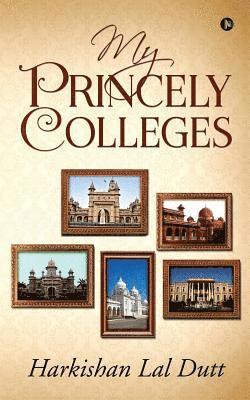 My Princely Colleges 1