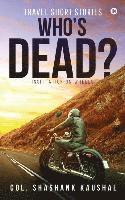 Who's Dead?: Inspiration on Wheels 1