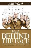 bokomslag Mask Behind the Face: How Rapid Change Compels Business Transformation