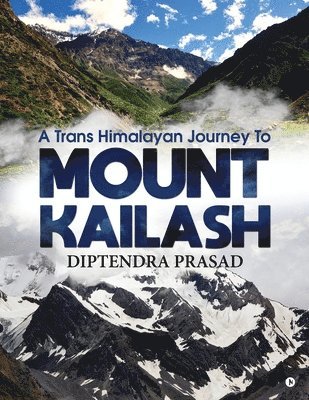 A trans Himalayan journey to Mount Kailash 1