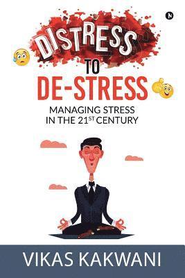 bokomslag Distress to De-Stress