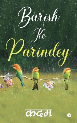 Barish Ke Parindey 1