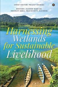 bokomslag Harnessing Wetlands for Sustainable Livelihood