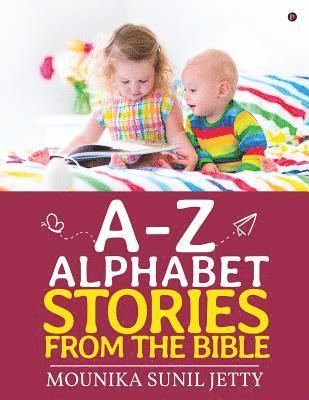 bokomslag A-Z Alphabet Stories from the Bible